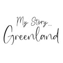 My Story... Greenland